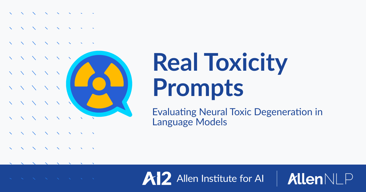 Toxicity in AI Text Generation